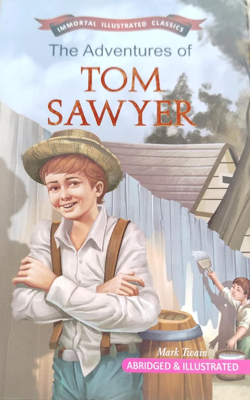 THE ADVENTURES OF TOM SAWYER