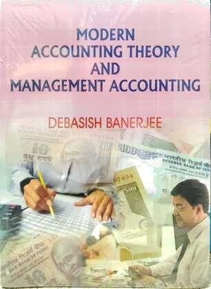 MODERN ACCOUNTING THEORY AND MANAGEMENT ACCOUNTING