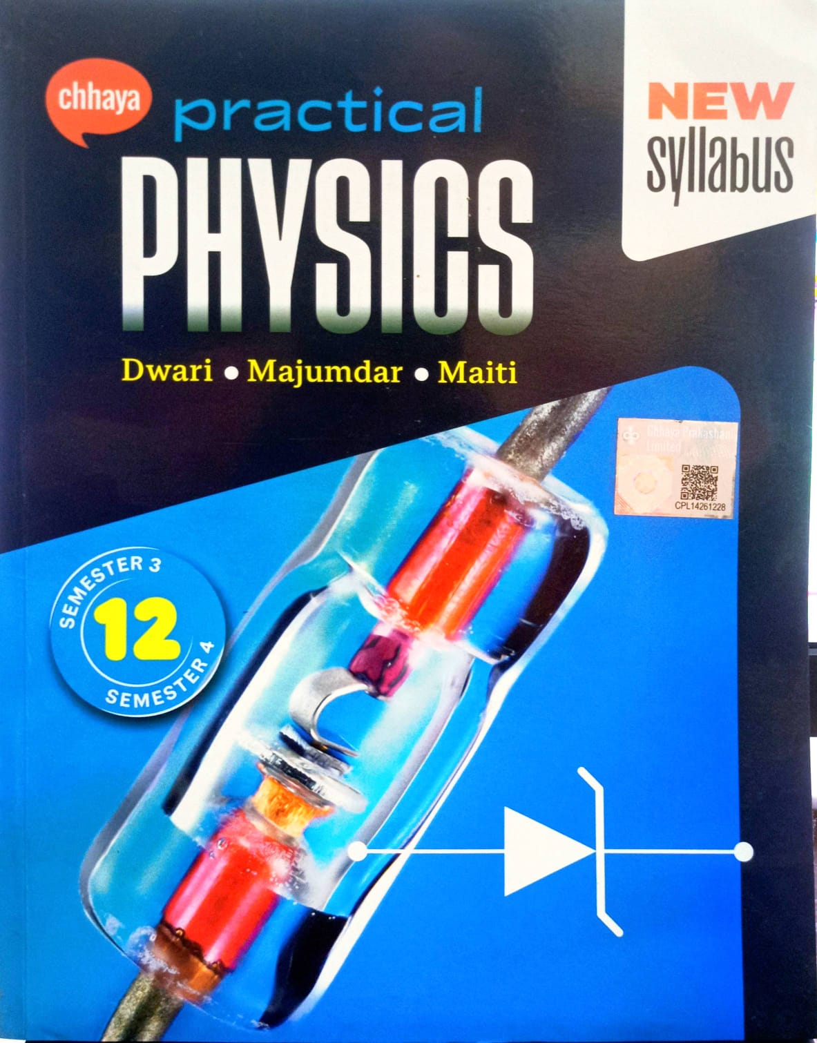 PRACTICAL PHYSICS-XII (SEM-3&4) [CHHAYA]