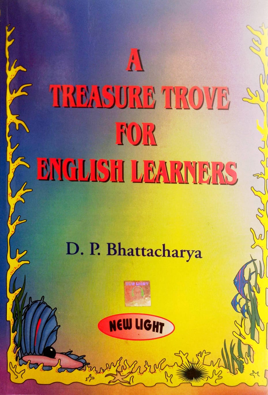 TREASURE TROVE FOR ENGLISH LEARNER [NEW LIGHT]