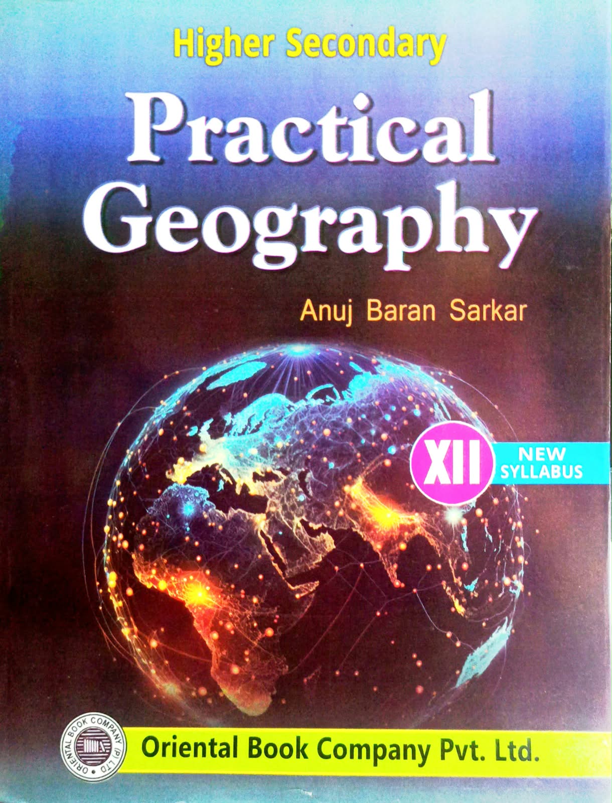 PRACTICAL GEOGRAPHY -XII (Sem-4) [ORIENTAL]