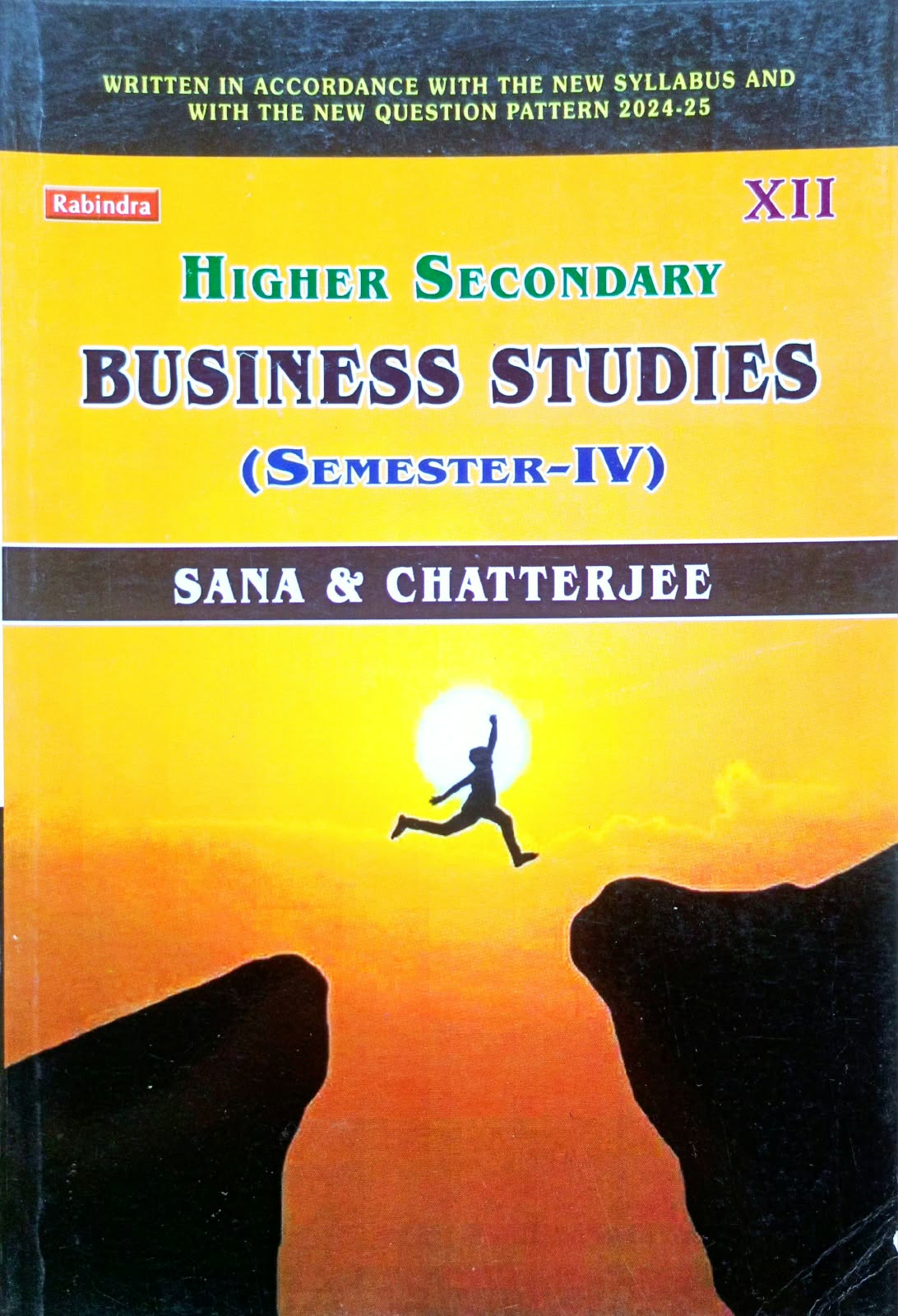 BUSINESS STUDIES-XII (Sem-4) [RABINDRA]